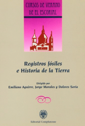 REGISTROS FÓSILES O HISTORIA DE LA TIERRA