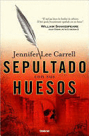 SEPULTADO CON SUS HUESOS