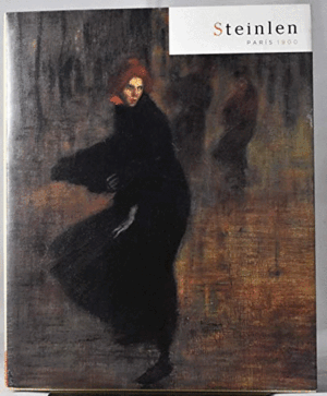 STEINLEN Y EL PARÍS DE MONTMARTRE (RETRÁCTILADO)