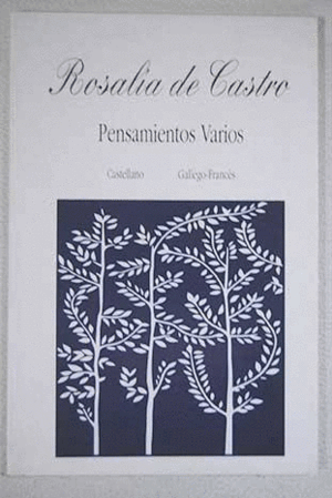 PENSAMIENTOS VARIOS (CASTELLANO/GALLEGO-ALEMÁN)