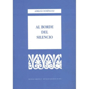 AL BORDE DEL SILENCIO