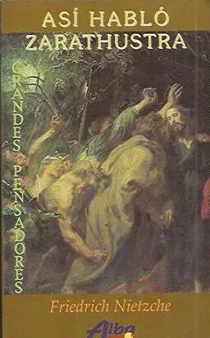 ASÍ HABLÓ ZARATHUSTRA