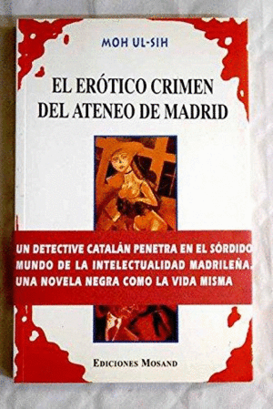 EL ERÓTICO CRIMEN DEL ATENEO DE MADRID