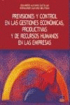 PREVISIONES Y CONTROL EN LAS GESTIONES ECONÓMICAS, PRODUCTIVAS Y DE RECURSOS HUMANOS EN LAS EMPRESAS