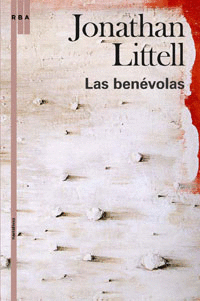 LAS BENEVOLAS (TAPA DURA)