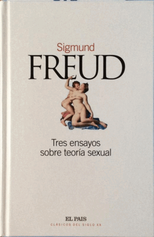 TRES ENSAYOS SOBRE TEORÍA SEXUAL