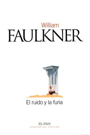 EL RUIDO Y LA FURIA