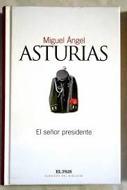 EL SEÑOR PRESIDENTE