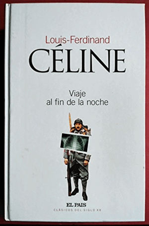 VIAJE AL FIN DE LA NOCHE (TAPA DURA)