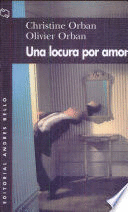 UNA LOCURA POR AMOR (HOJAS AMARILLENTAS)