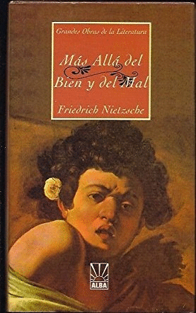MÁS ALLÁ DEL BIEN Y DEL MAL