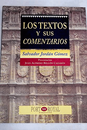 LOS TEXTOS Y SUS COMENTARIOS (EXPURGO)