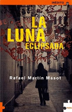 LA LUNA ECLIPSADA