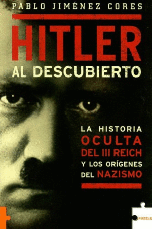 HITLER AL DESCUBIERTO