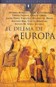 EL DILEMA DE EUROPA