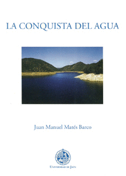 LA CONQUISTA DEL AGUA