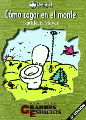 CÓMO CAGAR EN EL MONTE