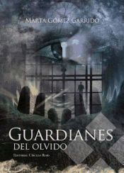 GUARDIANES DEL OLVIDO