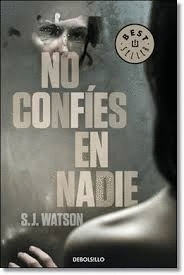 NO CONFÍES EN NADIE