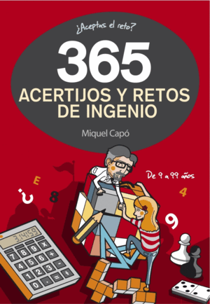 365 ACERTIJOS Y RETOS DE INGENIO (ESTRÍA EN CONTRAPORTADA)
