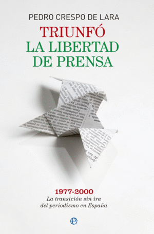 TRIUNFÓ LA LIBERTAD DE PRENSA