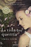 LA VIDA QUE QUERRÍA