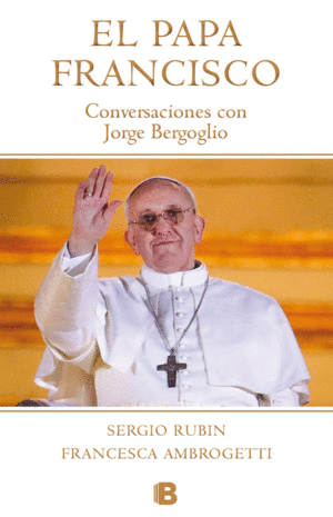 EL PAPA FRANCISCO (TAPA DURA)