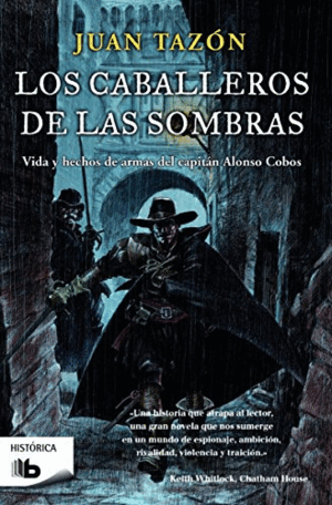 LOS CABALLEROS DE LAS SOMBRAS (DEDICATORIA EN EL INTERIOR)