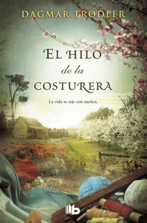 EL HILO DE LA COSTURERA (TAPA DURA) (DE BOLSILLO)