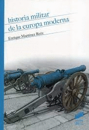 HISTORIA MILITAR DE LA EUROPA MODERNA