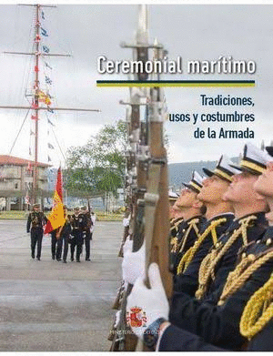 CEREMONIAL MARÍTIMO (PEQUEÑAS MARCAS EN LA PARTE INFERIOR DE LA TRASERA)