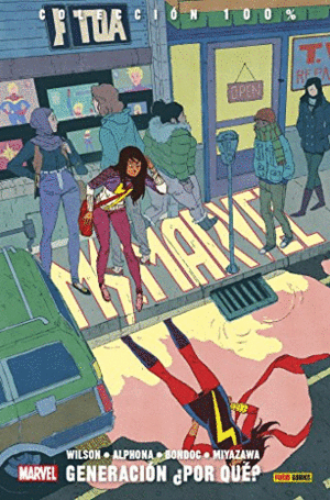 MS. MARVEL 2. GENERACIÓN ¿POR QUÉ?