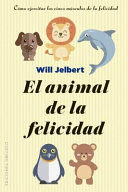 EL ANIMAL DE LA FELICIDAD