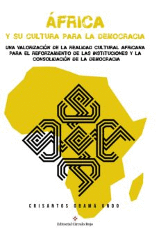 ÁFRICA Y SU CULTURA PARA LA DEMOCRACIA