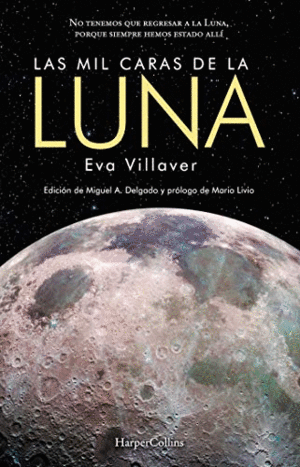 LAS MIL CARAS DE LA LUNA (TAPA DURA)