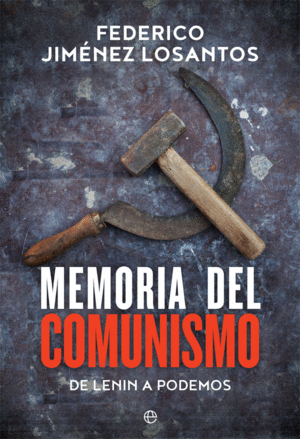 MEMORIA DEL COMUNISMO (TAPA DURA)