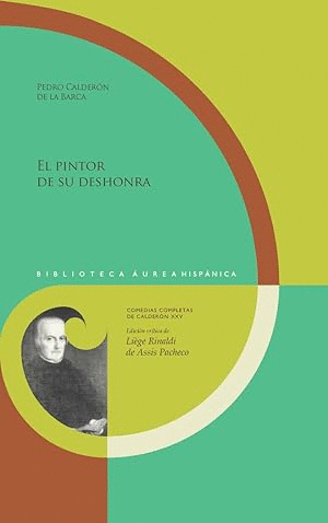 EL PINTOR DE SU DESHONRA (TAPA DURA)(NUEVO)