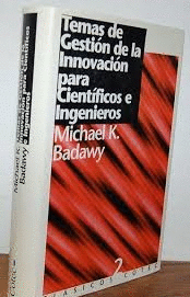 TEMAS DE GESTIÓN DE LA INNOVACIÓN PARA CIENTÍFICOS E INGENIEROS (TAPA DURA)