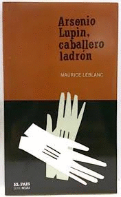 ARSENIO, LUPIN CABALLERO LADRÓN