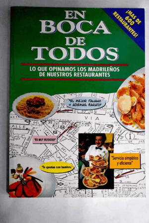 EN BOCA DE TODOS (MÁS DE 600 RESTAURANTES)