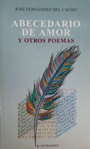 ABECEDARIO DE AMOR Y OTROS POEMAS
