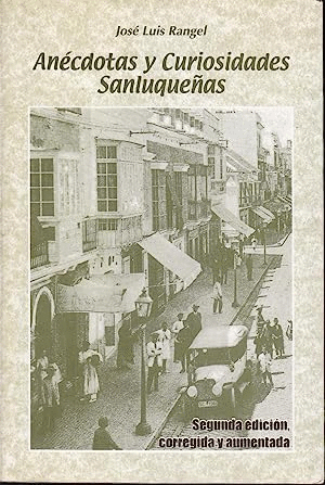 ANÉCDOTAS Y CURIOSIDADES SANLUQUEÑAS