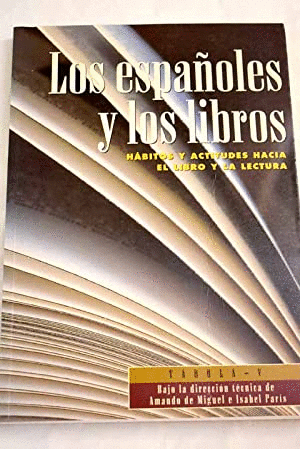 LOS ESPAÑOLES Y LOS LIBROS