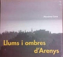 LLUMS I OMBRES D'ARENYS (TAPA DURA) (BORDE SOBRECUBIERTA ROZADO)