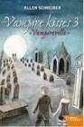 VAMPIRE KISSER 3, 