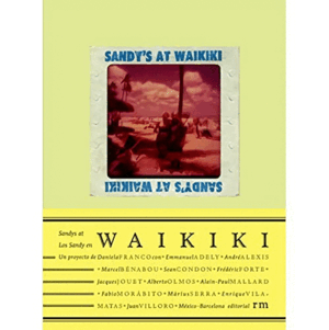 LOS SANDY EN WAIKIKI (ESPAÑOL, FRANCÉS E INGLÉS) (TAPA DURA)