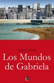 LOS MUNDOS DE GABRIELA