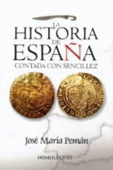 LA HISTORIA DE ESPAÑA CONTADA CON SENCILLEZ