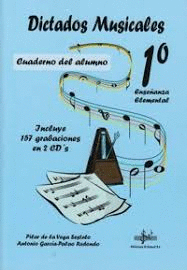 DICTADOS MUSICALES 1ºENSEÑANZA ELEMENTAL (CUADERNO DEL ALUMNO)