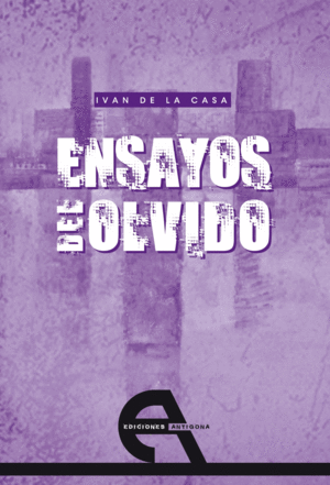 ENSAYOS DEL OLVIDO